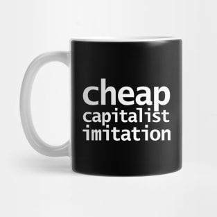 Cheap Capitalist Imitation Mug